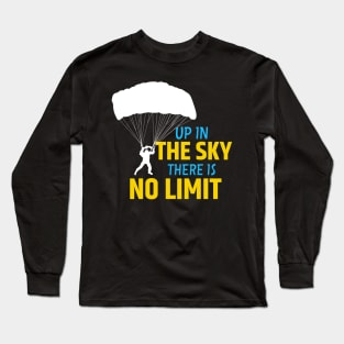 Skydiving No Limit In Sky Skydiver Parachute Long Sleeve T-Shirt